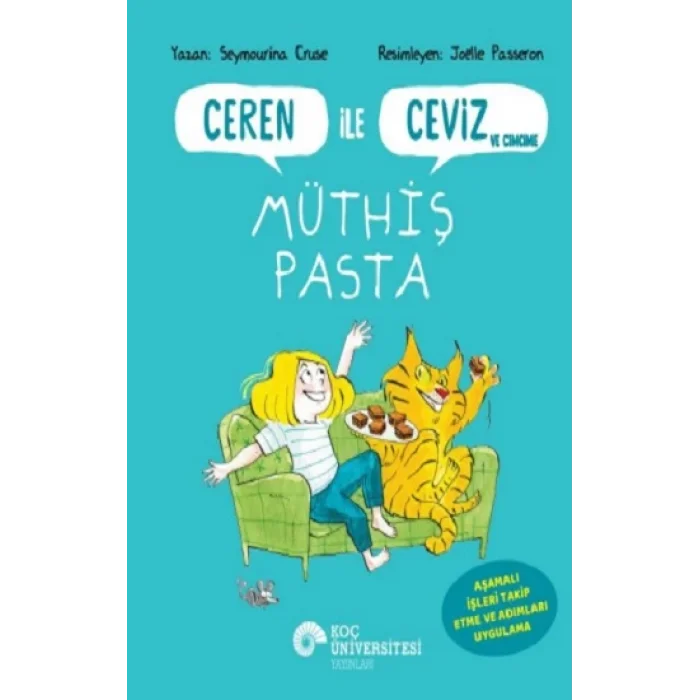 Ceren İle Ceviz ve Cimcime – Müthiş Pasta