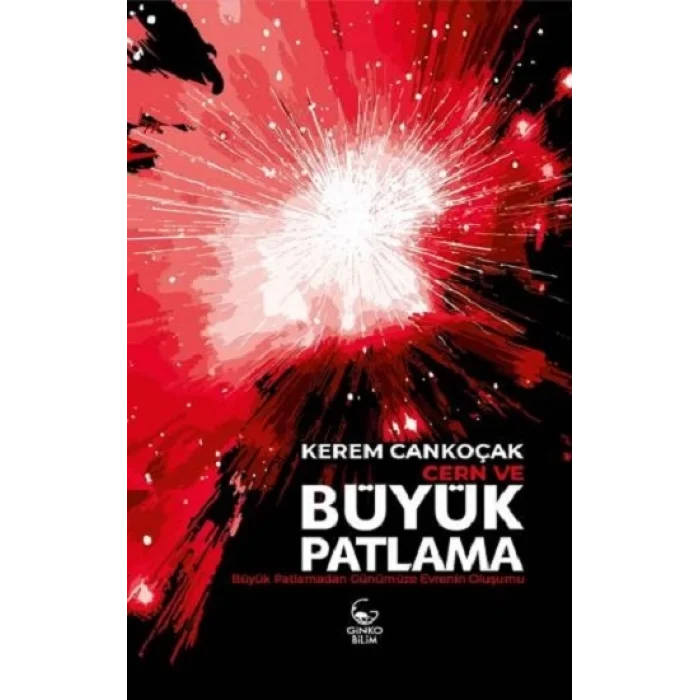 Cern ve Büyük Patlama