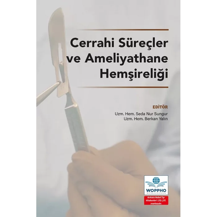 Cerrahi Süreçler ve Ameliyathane Hemşireliği