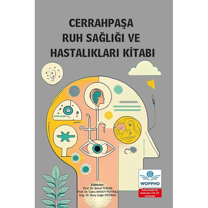 Cerrahpaşa Ruh Sağlığı ve Hastalıkları Kitabı
