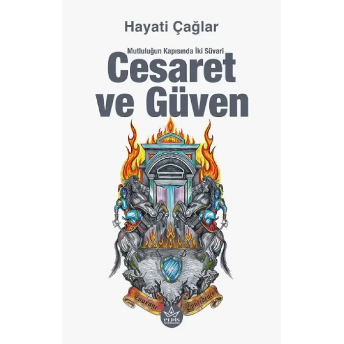 Cesaret ve Güven