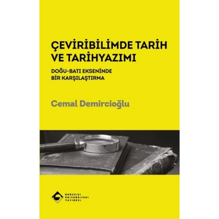 Çeviribilimde Tarih ve Tarihyazımı