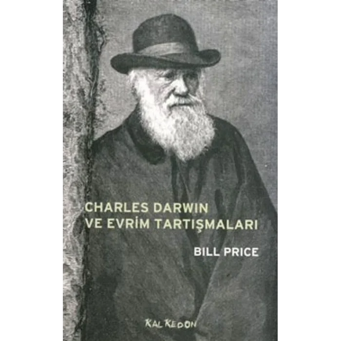 Charles Darwin ve Evrim Tartışmaları