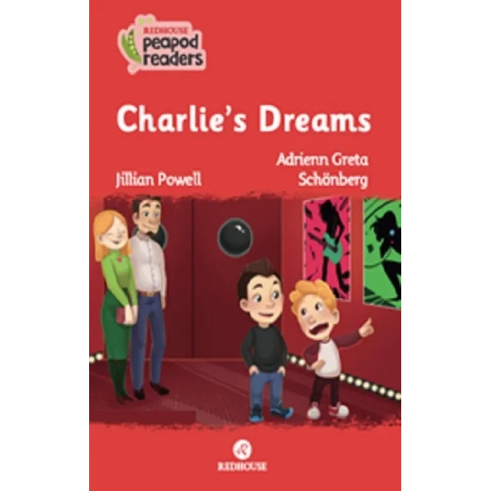 Charlies Dreams -Peapod Readers -25