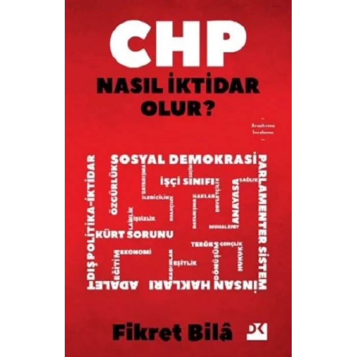 CHP Nasıl İktidar Olur?