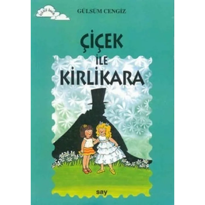 Çiçek ile Kirlikara