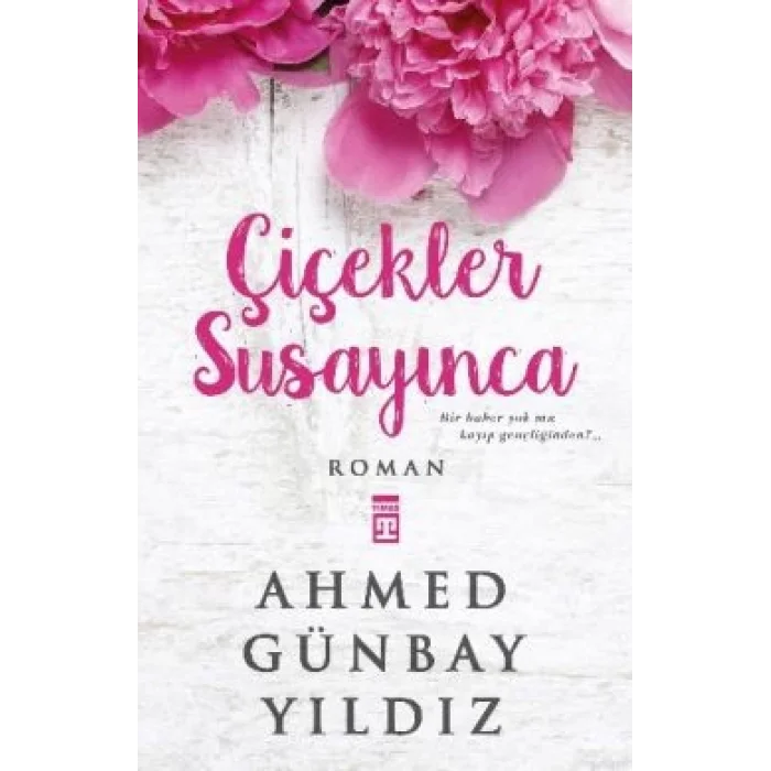 Çiçekler Susayınca