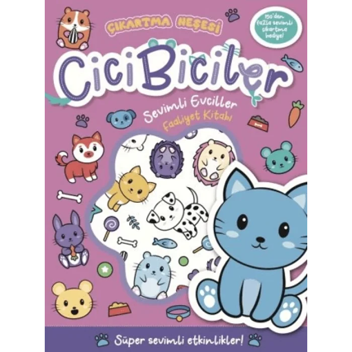 Cicibiciler Sevimli Evciller Faaliyet Kitabı