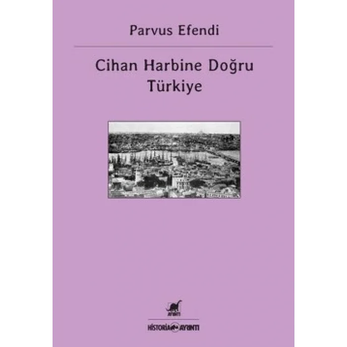 Cihan Harbine Doğru Türkiye