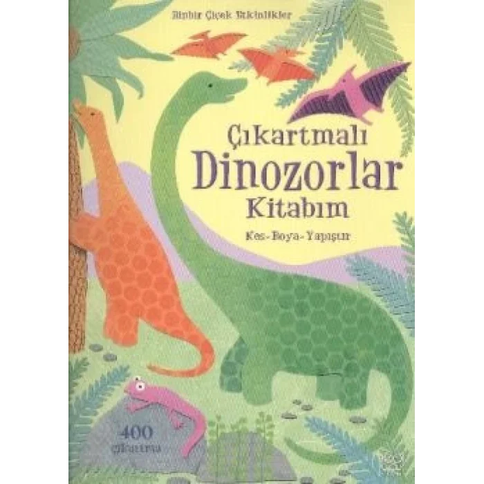 Çıkartmalı Dinozorlar Kitabım
