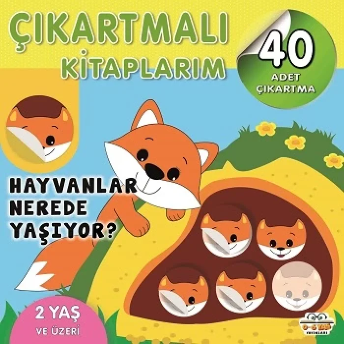 Çıkartmalı Kitaplarım - Hayvanlar Nerede Yaşıyor?