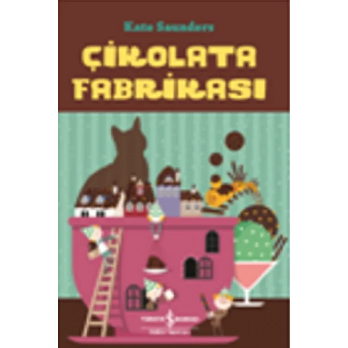 Çikolata Fabrikası