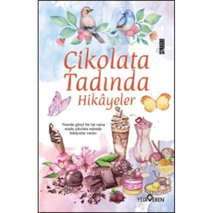 Çikolata Tadında Hikâyeler