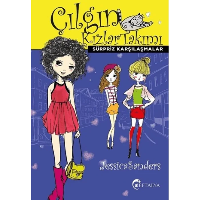 Çılgın Kızlar Takımı- Sürpriz Karşılaşmalar