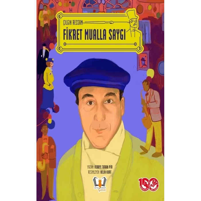 Çılgın Ressam Fikret Mualla Saygı