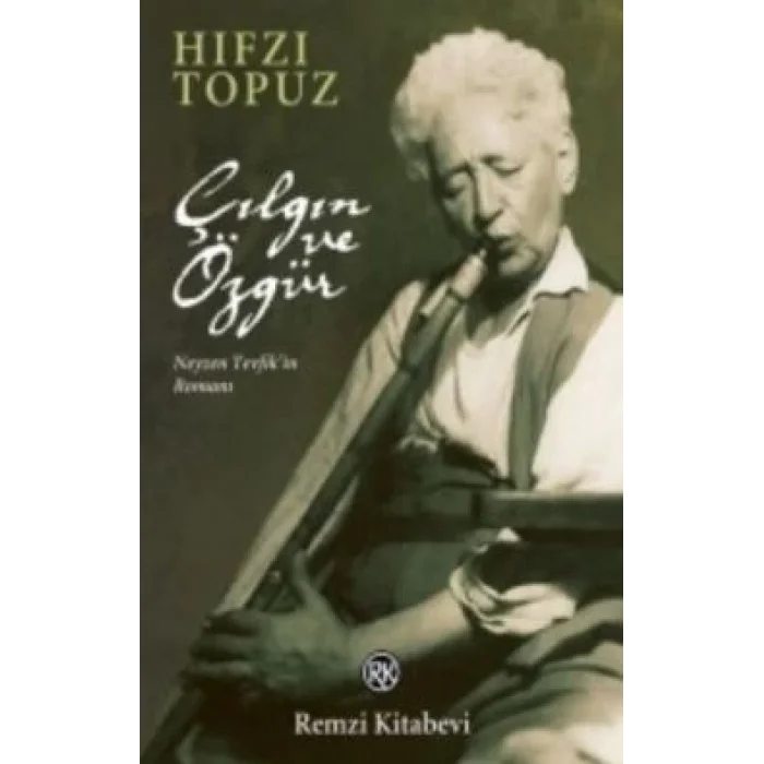 Çılgın ve Özgür