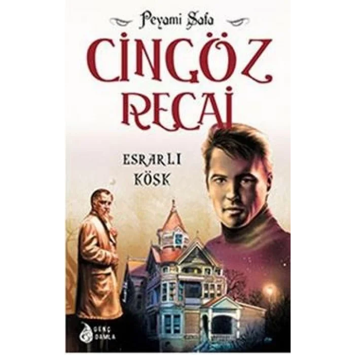 Cingöz Recai Esrarlı Köşk