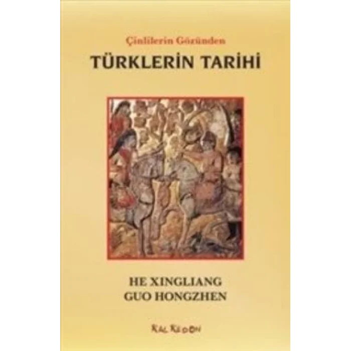 Çinlilerin Gözünden Türklerin Tarihi