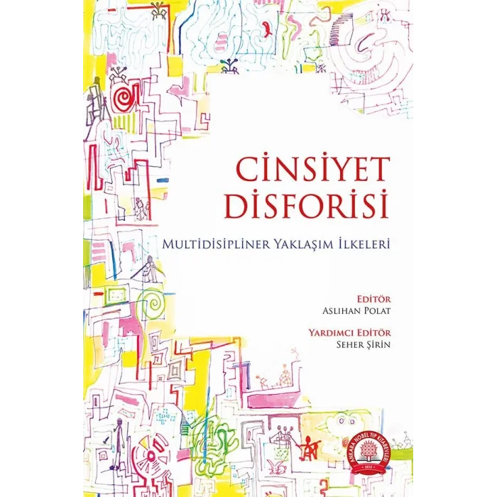 Cinsiyet Disforisi Multidisipliner Yaklaşım İlkeleri