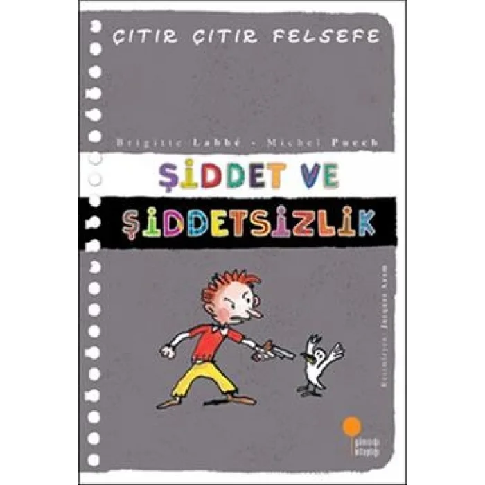Çıtır Çıtır Felsefe Serisi 22 - Şiddet ve Şiddetsizlik