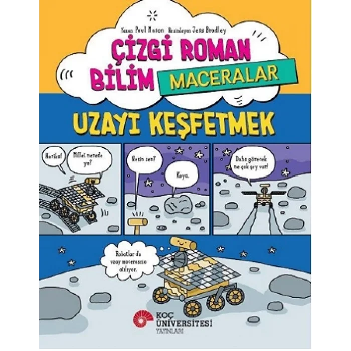 Çizgi Roman Bilim / Maceralar – Uzayı Keşfetmek