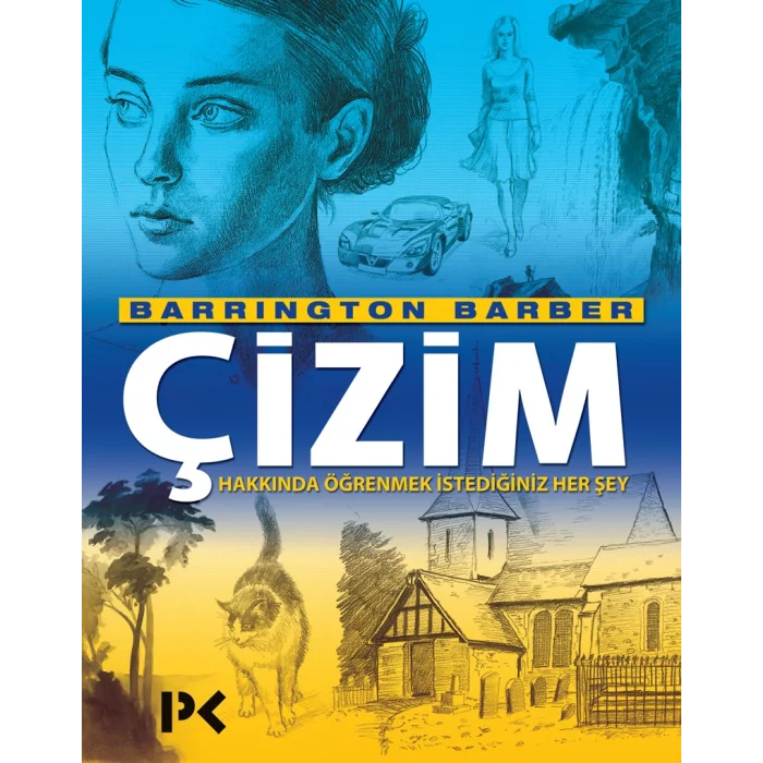 Çizim Hakkında Öğrenmek İstediğiniz Her Şey