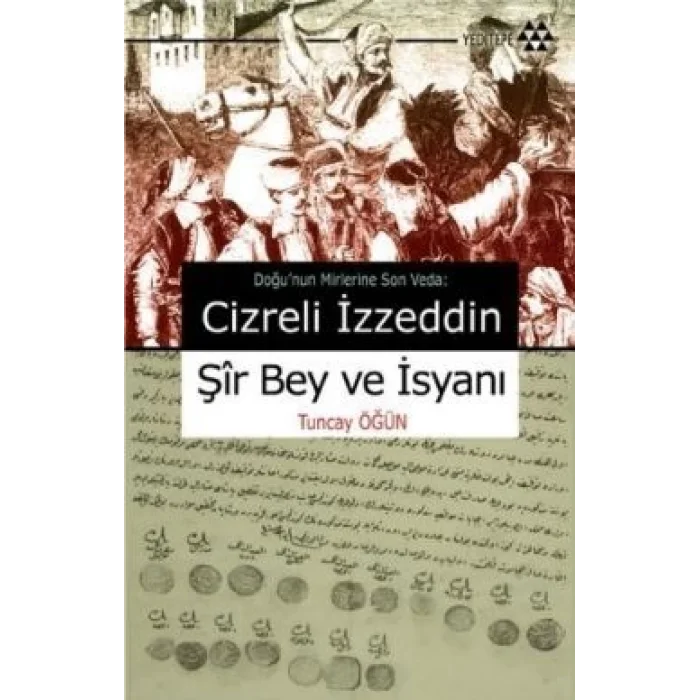 Cizreli İzzeddin Şir Bey ve İsyanı