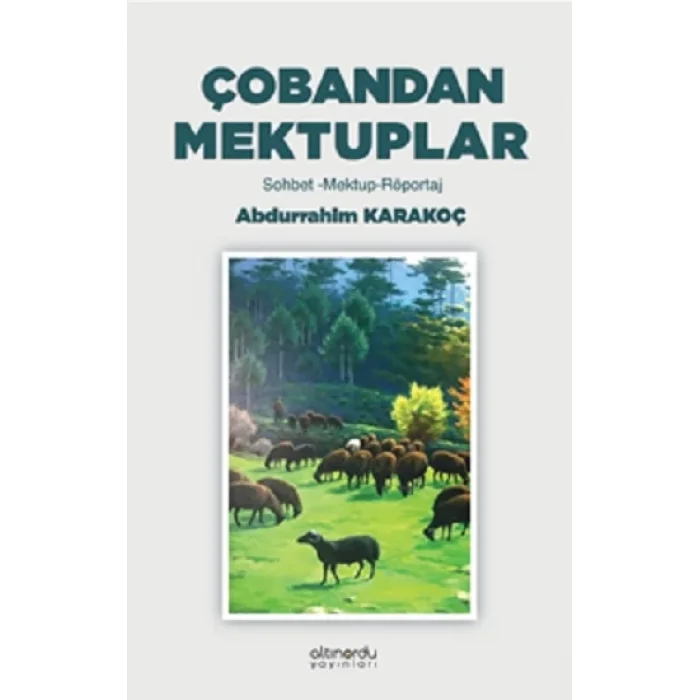 Çobandan Mektuplar