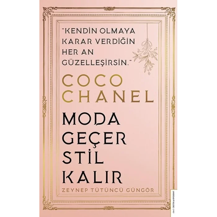 Coco Chanel-Moda Geçer, Stil Kalır