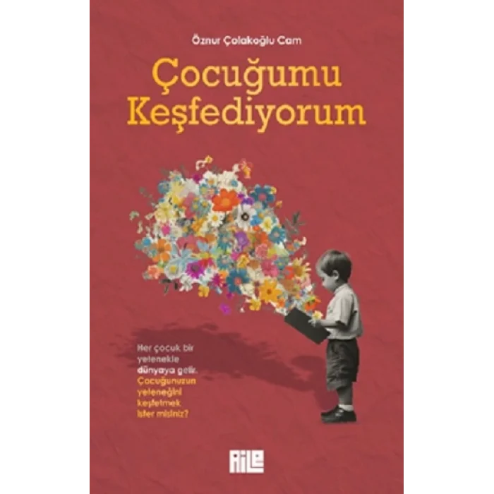 Çocuğumu Keşfediyorum