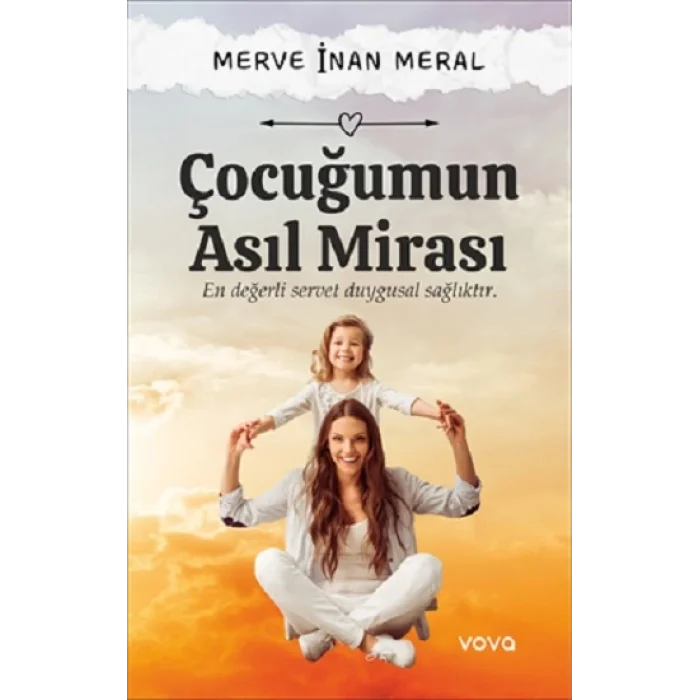 Çocuğumun Asıl Mirası