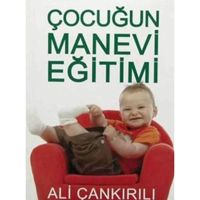 Çocuğun Manevi Eğitimi