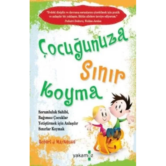 Çocuğunuza Sınır Koyma 1