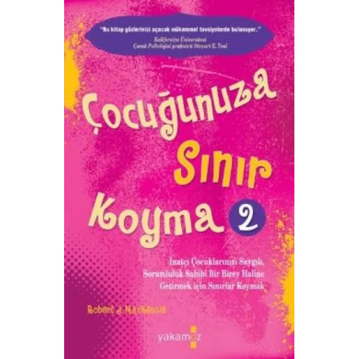 Çocuğunuza Sınır Koyma - 2