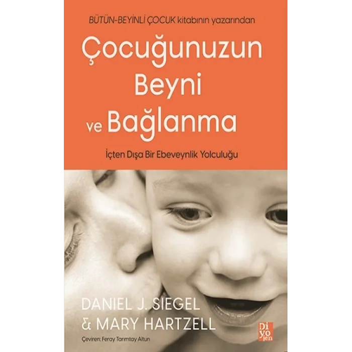 Çocuğunuzun Beyni ve Bağlanma