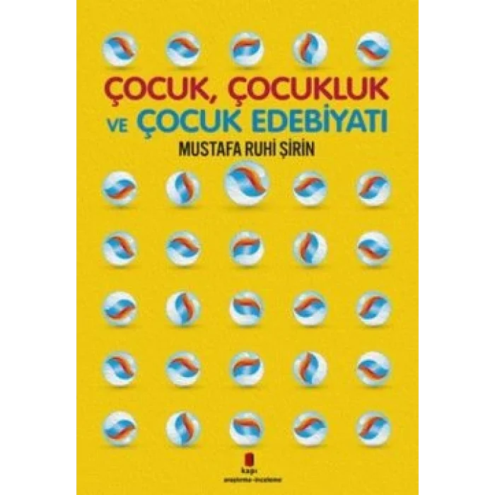 Çocuk Çocukluk ve Çocuk Edebiyatı