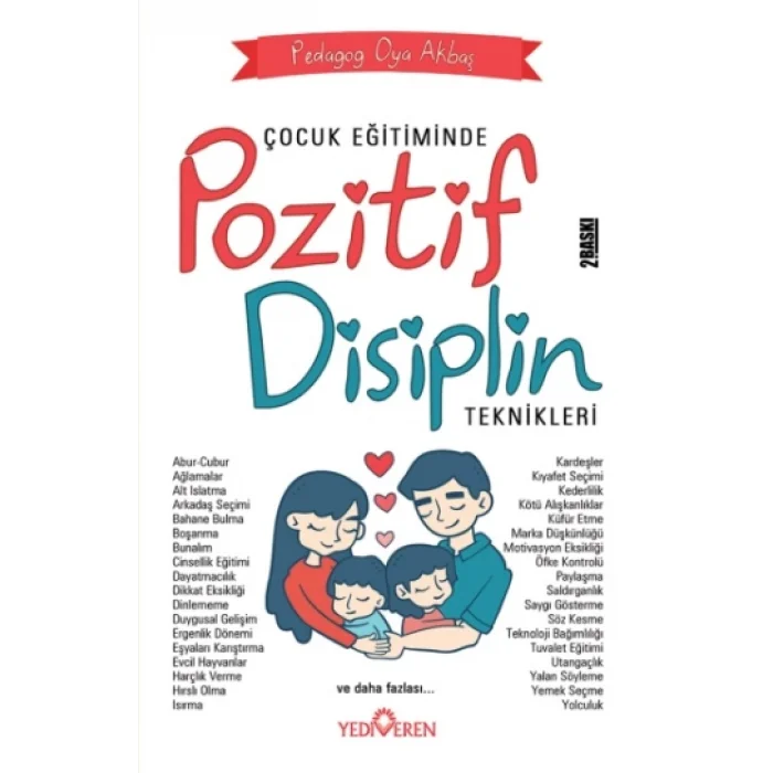 Çocuk Eğitiminde Pozitif Disiplin Teknikleri
