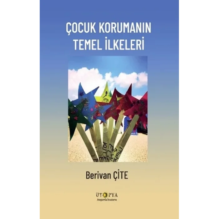 Çocuk Korumanın Temel İlkeleri