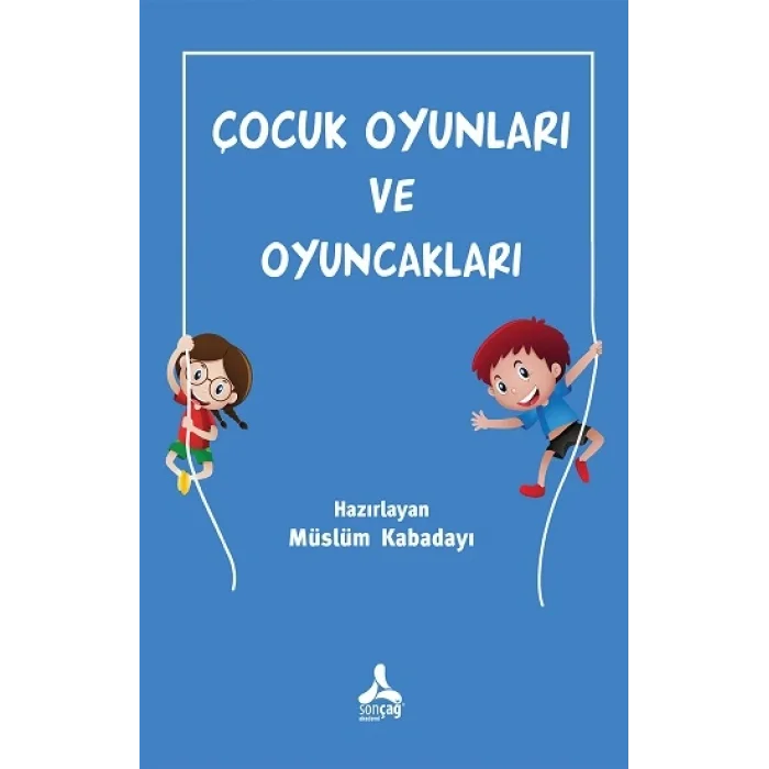 Çocuk Oyunları ve Oyuncakları