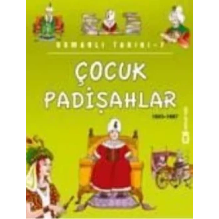 Çocuk Padişahlar (1603 - 1687)