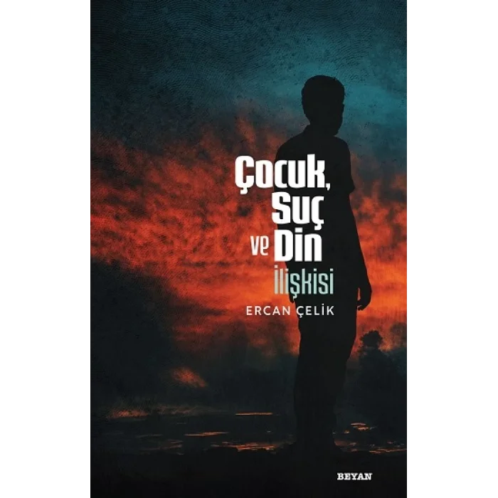 Çocuk, Suç ve Din İlişkisi
