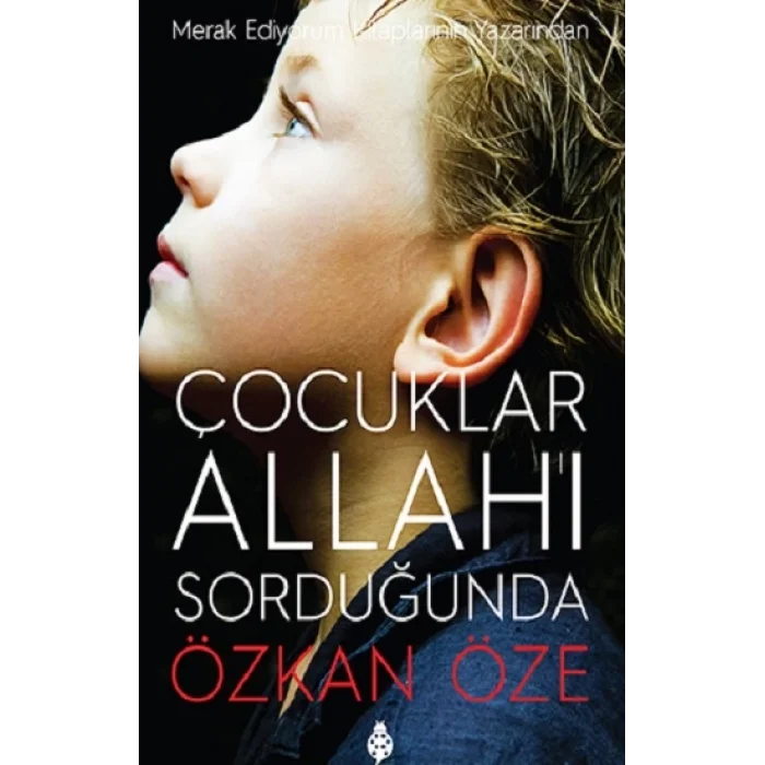 Çocuklar Allahı Sorduğunda