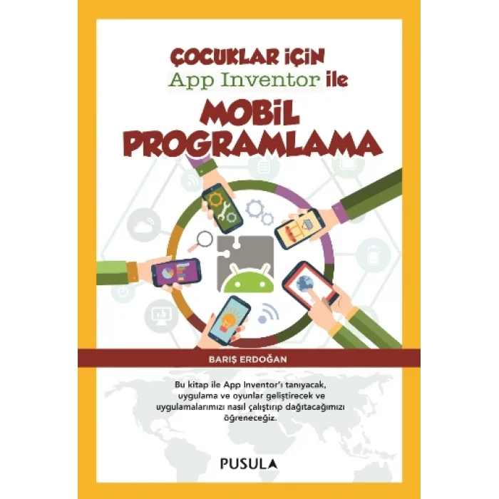 Çocuklar için App Inventor ile Mobil Programlama