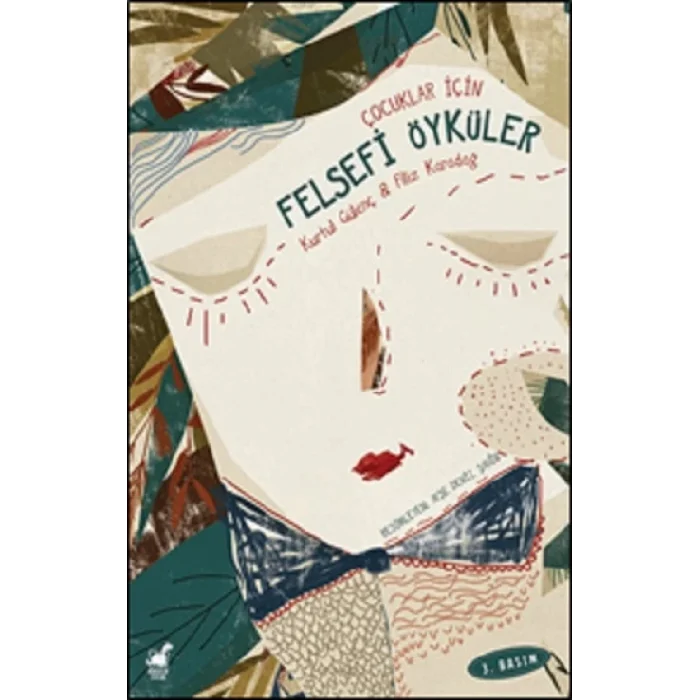 Çocuklar İçin - Felsefi Öyküler