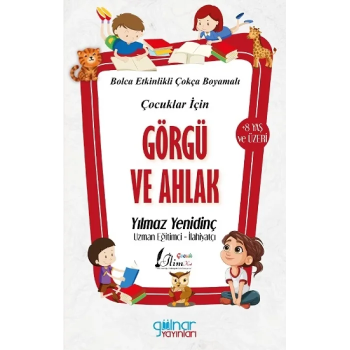 Çocuklar İçin Görgü ve Ahlak