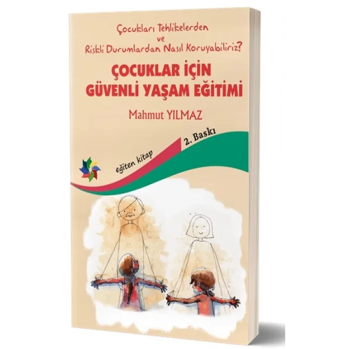 Çocuklar İçin  Güvenli Yaşam Eğitimi