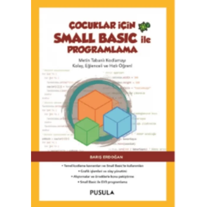 Çocuklar İçin Small Basic ile Programlama