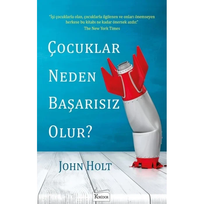 Çocuklar Neden Başarısız Olur?