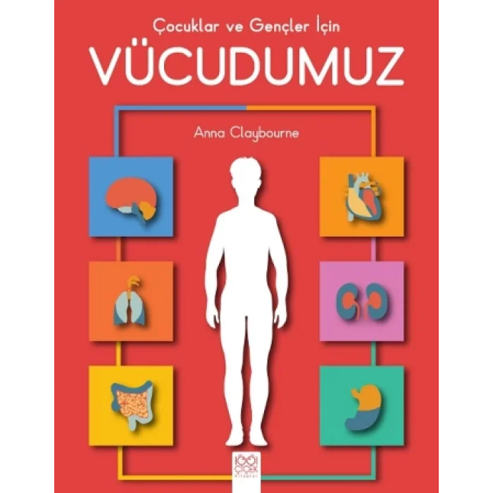 Çocuklar ve Gençler için Vücudumuz