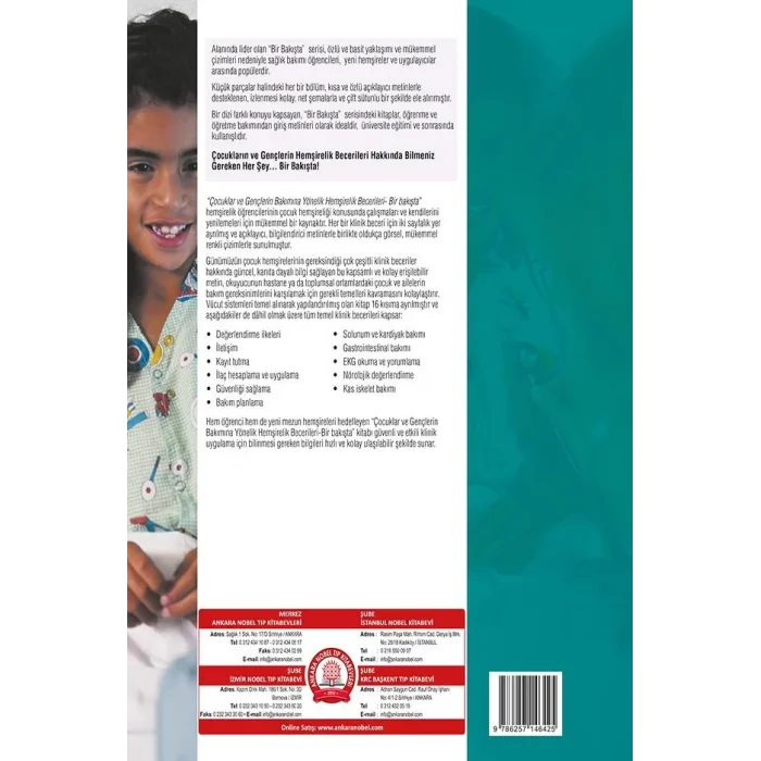 Çocuklar ve Gençlerin Bakımına Yönelik Hemşirelik Becerileri